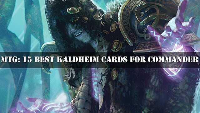 MtG: 15 migliori carte Kaldheim per Commander