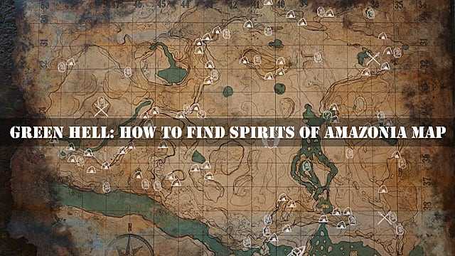 Green Hell Spirits of Amazonia Map: come trovarlo nella nave affondata
