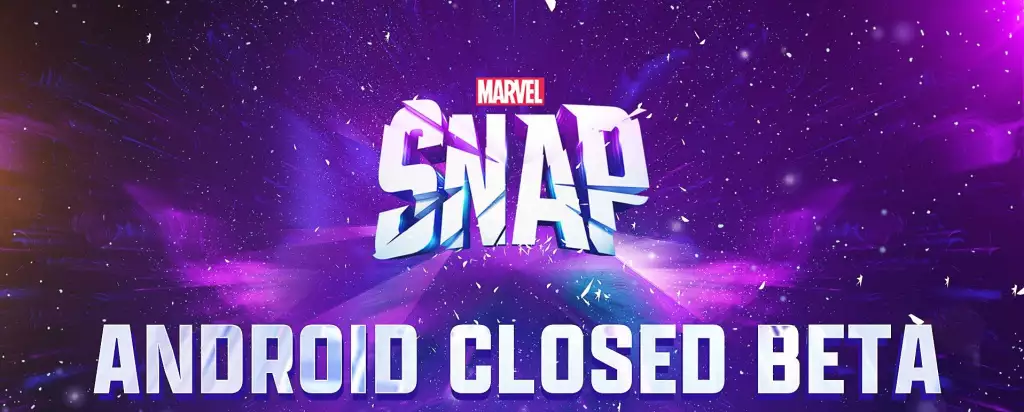 Marvel Snap closed beta come partecipare download link regioni Android piattaforme APK file beta progresso gameplay CCG